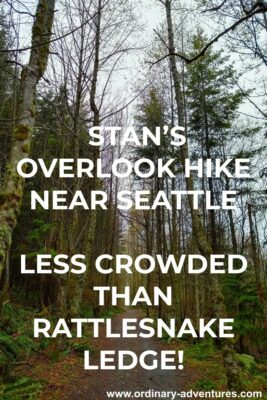 A forested trail on a rainy day. Text reads: Stan's Overlook hike near Seattle, less crowded than Rattlesnake ledge